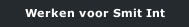 Werken voor Smit Int